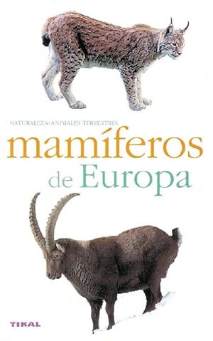 Seller image for Mamferos de Europa. for sale by La Librera, Iberoamerikan. Buchhandlung