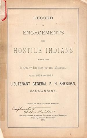 Imagen del vendedor de RECORD OF ENGAGEMENTS WITH HOSTILE INDIANS WITHIN THE MILITARY DIVISION OF THE MISSOURI, FROM 1868 TO 1882 a la venta por BUCKINGHAM BOOKS, ABAA, ILAB, IOBA