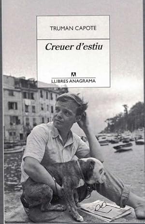 Image du vendeur pour Creuer d'estiu. Ttol de l'edici original: Summer Crossing. Traducci de Jordi Cuss i Anna Camps. mis en vente par La Librera, Iberoamerikan. Buchhandlung