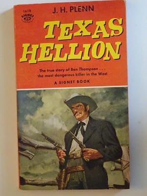Seller image for Texas Hellion for sale by Powdersmoke Pulps