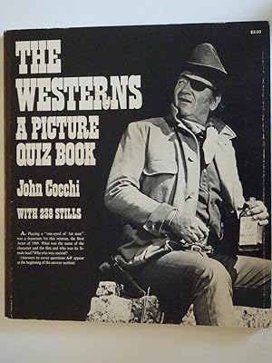 Imagen del vendedor de The Westerns: A Picture Quiz Book a la venta por Powdersmoke Pulps
