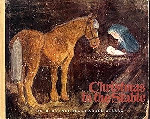Image du vendeur pour Christmas in the Stable mis en vente par Dorley House Books, Inc.