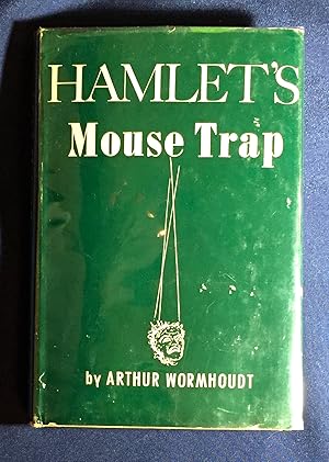 Seller image for HAMLET'S MOUSE TRAP; A Psychoanalytical Study of the Drama for sale by Borg Antiquarian