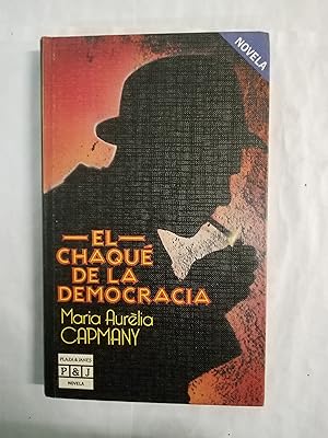 Seller image for El chaque de la democracia for sale by Gibbon Libreria