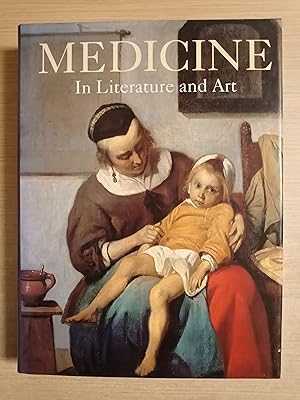 Imagen del vendedor de MEDICINE In Literature and Art a la venta por Gibbon Libreria