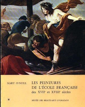 Seller image for Les Peintures de l'cole franaise des XVIIe et XVIIIe sicles : Catalogue critique for sale by JLG_livres anciens et modernes