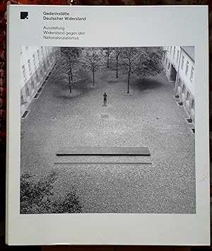 Gedenkstätte Deutscher Widerstand. Ausstellung Widerstand gegen den Nationalsozialismus