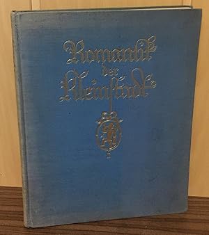 Romantik der Kleinstadt : Eine Entdeckungsfahrt durch das alte Deutschland.