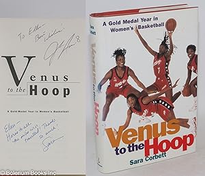 Venus to the hoop; a gold-medal year in women's basketball