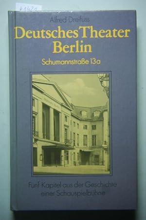 Deutsches Theater Berlin - Schumannstrasse 13a