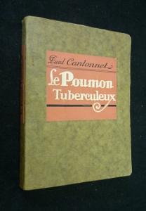 Bild des Verkufers fr Le Poumon tuberculeux zum Verkauf von Abraxas-libris