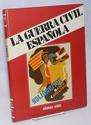 Imagen del vendedor de La guerra civil espaola: Libro III tomo 5. Guerra mundial en miniatura a la venta por Bolerium Books Inc.