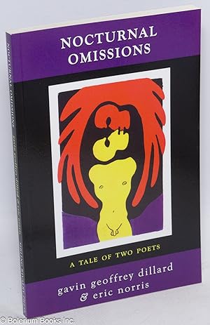 Seller image for Nocturnal Omissions: a tale of two poets for sale by Bolerium Books Inc.