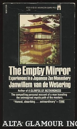 Seller image for THE EMPTY MIRROR; Experiences In a Japanese Zen Monastery for sale by Alta-Glamour Inc.