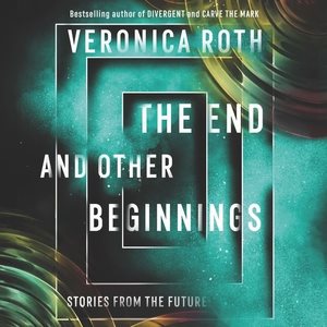 Seller image for End and Other Beginnings : Stories from the Future, Library Edition for sale by GreatBookPrices