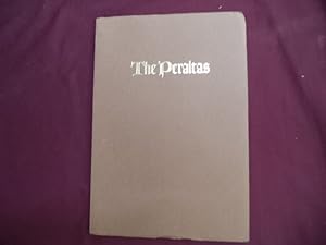 Seller image for The Peraltas. Signed by the author. Spanish Pioneers and the First Family of the East Bay. for sale by BookMine