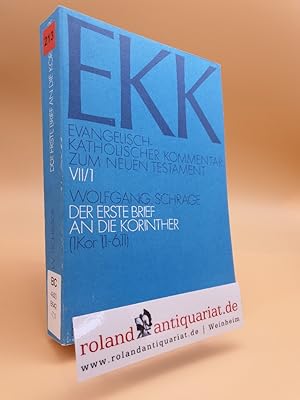 Image du vendeur pour Evangelisch-Katholischer Kommentar zum Neuen Testament, EKK, Bd.7/1, Der erste Brief an die Korinther mis en vente par Roland Antiquariat UG haftungsbeschrnkt