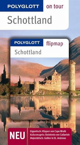 Seller image for Schottland - Buch mit flipmap: Polyglott on tour Reisefhrer for sale by Antiquariat Armebooks