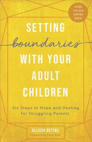 Imagen del vendedor de Setting Boundaries With Your Adult Children a la venta por GreatBookPrices