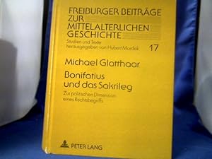 Bonifatius und das Sakrileg : zur politischen Dimension eines Rechtsbegriffs. =(Freiburger Beiträ...