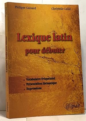 Lexique Latin pour Débuter