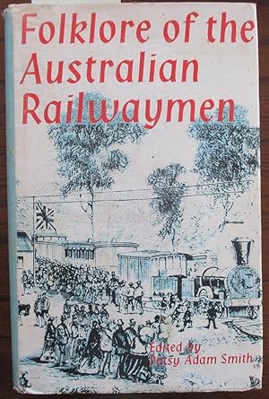 Folklore of the Australian Railwaymen