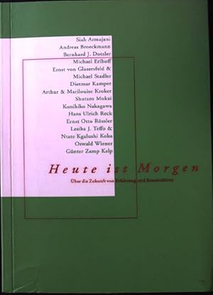 Image du vendeur pour Heute ist Morgen: ber die Zukunft von Erfahrung und Konstruktion. mis en vente par books4less (Versandantiquariat Petra Gros GmbH & Co. KG)