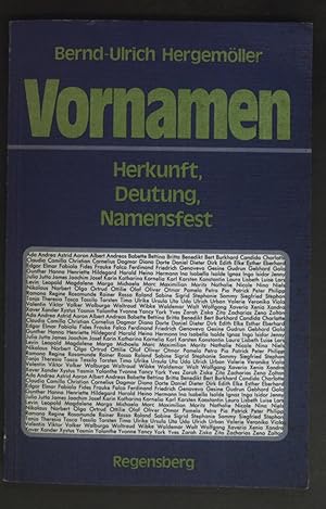 Imagen del vendedor de Vornamen : Herkunft, Deutung, Namensfest. a la venta por books4less (Versandantiquariat Petra Gros GmbH & Co. KG)