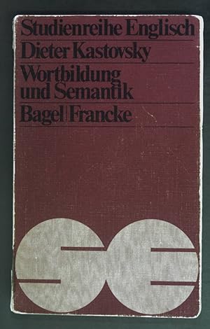 Image du vendeur pour Wortbildung und Semantik. Studienreihe Englisch ; Bd. 14. mis en vente par books4less (Versandantiquariat Petra Gros GmbH & Co. KG)