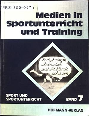 Bild des Verkufers fr Medien in Sportunterricht und Training. Sport und Sportunterricht ; Bd. 7 zum Verkauf von books4less (Versandantiquariat Petra Gros GmbH & Co. KG)