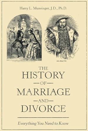 Imagen del vendedor de History of Marriage and Divorce : Everything You Need to Know a la venta por GreatBookPrices