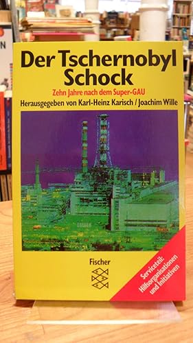 Bild des Verkufers fr Der Tschernobyl-Schock - Zehn Jahre nach dem Super-GAU, zum Verkauf von Antiquariat Orban & Streu GbR