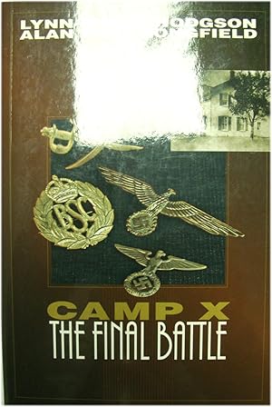 Bild des Verkufers fr Camp X: The Final Battle zum Verkauf von PsychoBabel & Skoob Books