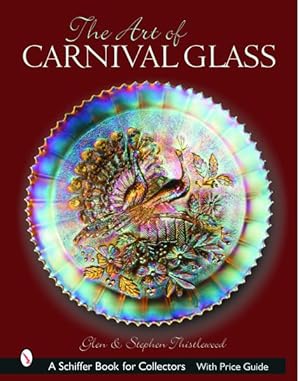 Seller image for Art of Carnival Glass for sale by GreatBookPrices