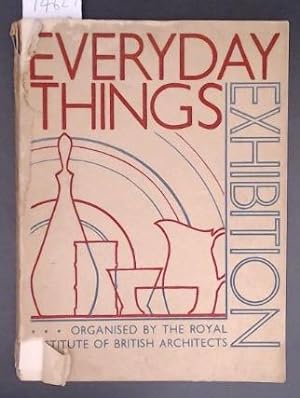 "Everyday Things" 1936 Catalogue to the Exhibition arranged by The Royal Institute of British Arc...