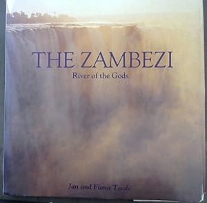 Bild des Verkufers fr The Zambezi: River of the Gods zum Verkauf von Chapter 1