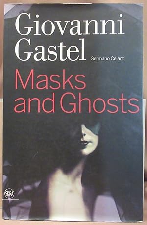 Seller image for Maschere e Spettri. Masks and Ghosts. Germano Celant (Hrsg.). for sale by Dieter Eckert