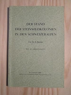 Seller image for Der Stand der Steinwildkolonien in den Schweizeralpen for sale by Expatriate Bookshop of Denmark