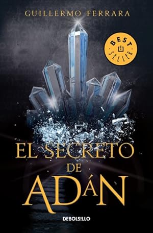 Imagen del vendedor de El secreto de Adn / Adam's Secret -Language: spanish a la venta por GreatBookPrices