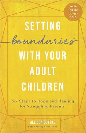 Imagen del vendedor de Setting Boundaries With Your Adult Children a la venta por GreatBookPrices