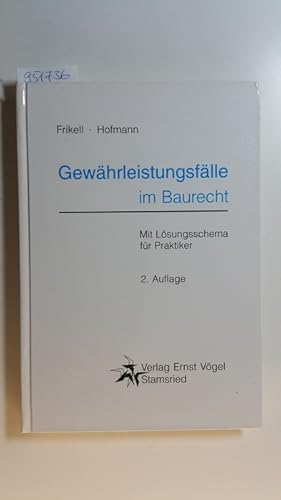 Seller image for Gewhrleistungsflle im Baurecht : mit Lsungsschema fr Praktiker for sale by Gebrauchtbcherlogistik  H.J. Lauterbach