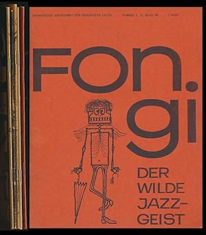 Bild des Verkufers fr Fongi. Der wilde Jazzgeist. Unabhngige Zeitschrift fr geschaffte Leute. [5 Hefte. Nummer 1-5/1958 (kompletter Jahrgang).] zum Verkauf von Antiquariat Lenzen
