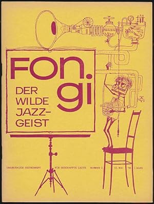 Bild des Verkufers fr Fongi. Der wilde Jazzgeist. Unabhngige Zeitschrift fr geschaffte Leute. Nummer 2/1958. zum Verkauf von Antiquariat Lenzen