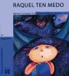 Imagen del vendedor de Raquel ten medo a la venta por AG Library