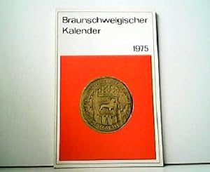 Bild des Verkufers fr Braunschweigischer Kalender 1975. zum Verkauf von Antiquariat Kirchheim