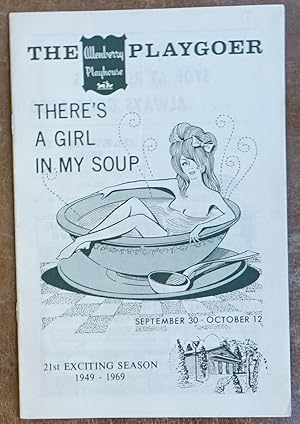 Seller image for There's a Girl in My Soup (Allenberry Playhouse - 1969) for sale by Faith In Print