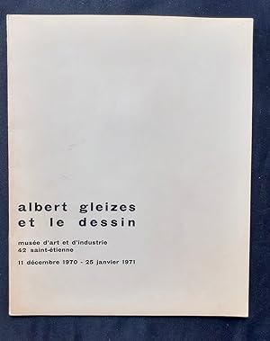 Imagen del vendedor de Albert Gleizes et le dessin - a la venta por Le Livre  Venir