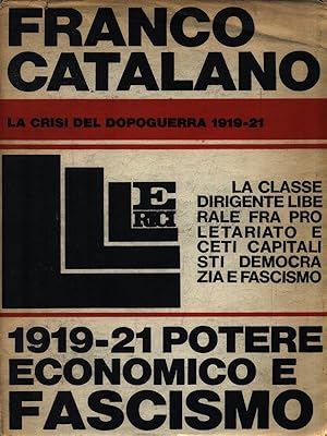 Bild des Verkufers fr 1919-21 Potere economico e fascismo zum Verkauf von Librodifaccia