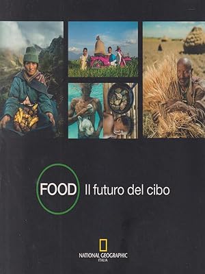 Bild des Verkufers fr Food Il futuro del cibo zum Verkauf von Librodifaccia