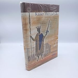 Kaiser Heinrich II. 1002 - 1024, [Begleitband zur Bayerischen Landesausstellung 2002, Bamberg, 9....